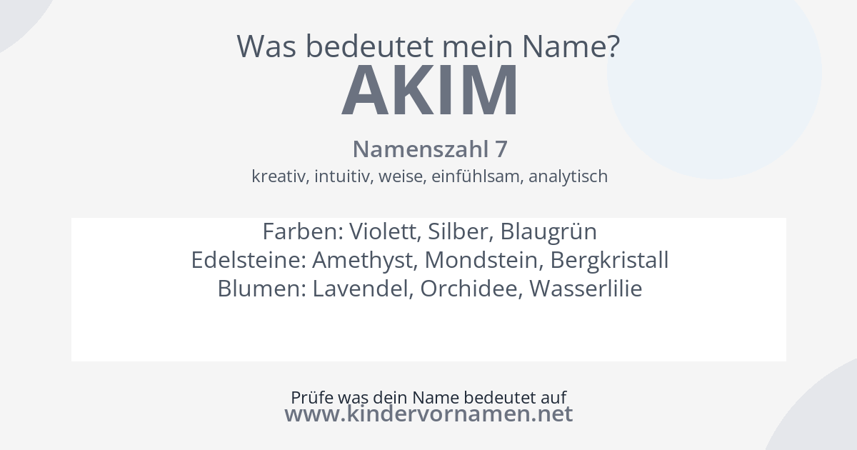 Was bedeutet der Name Akim?