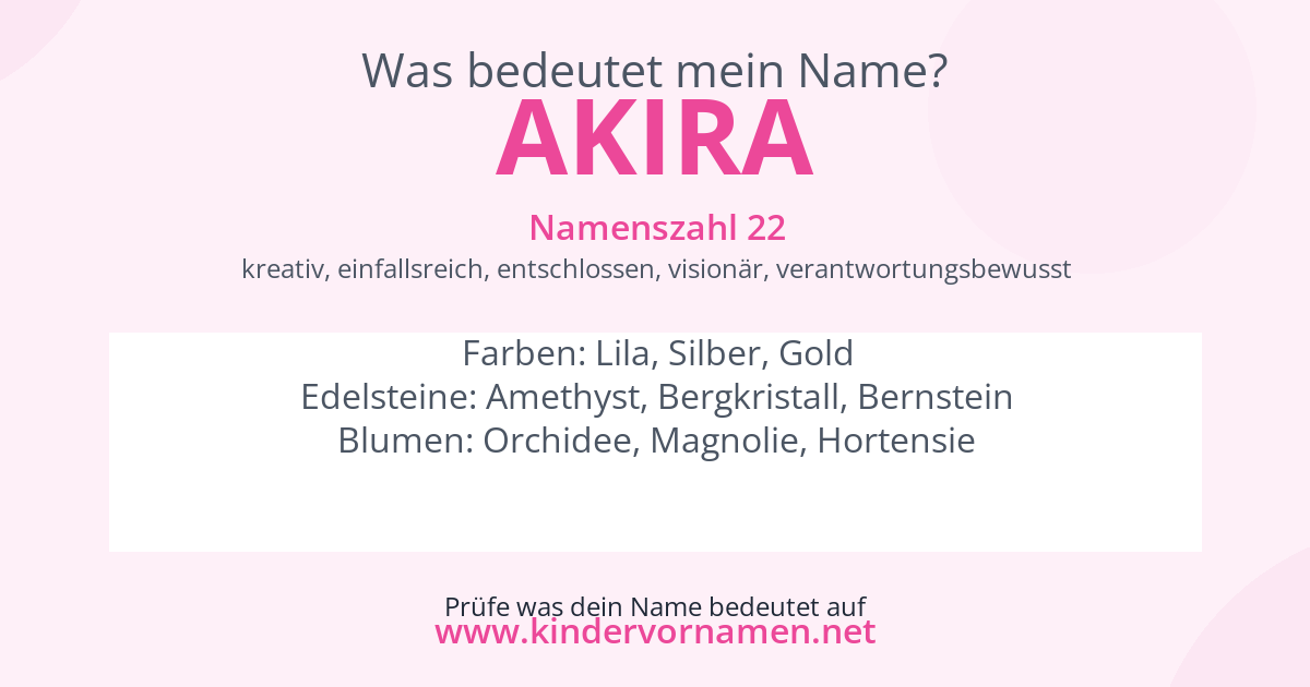 Was bedeutet der Name Akira?