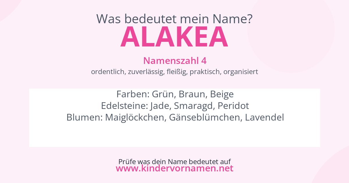 Was bedeutet der Name Alakea?