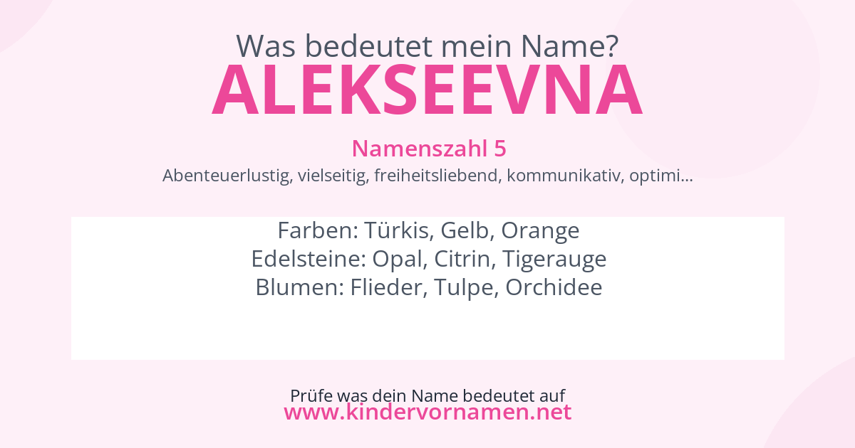 Was bedeutet der Name Alekseevna?