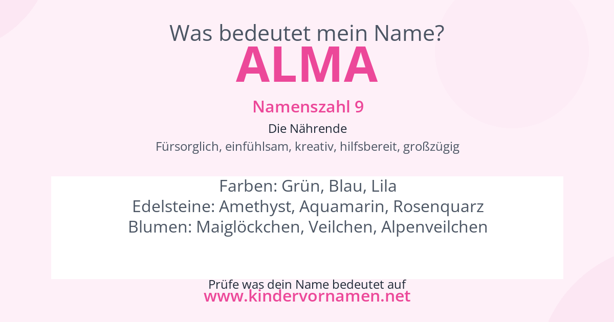 Was bedeutet der Name Alma?