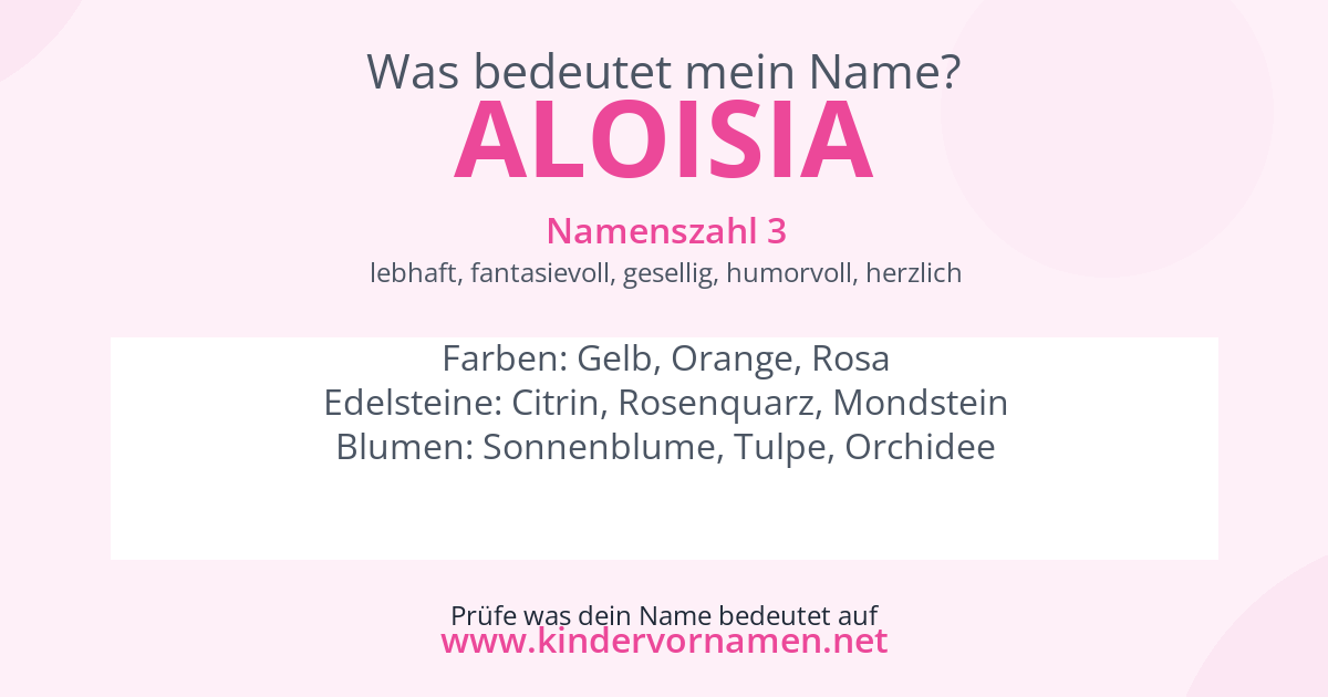 Was bedeutet der Name Aloisia?