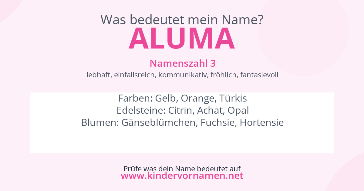 Was bedeutet der Name Aluma?