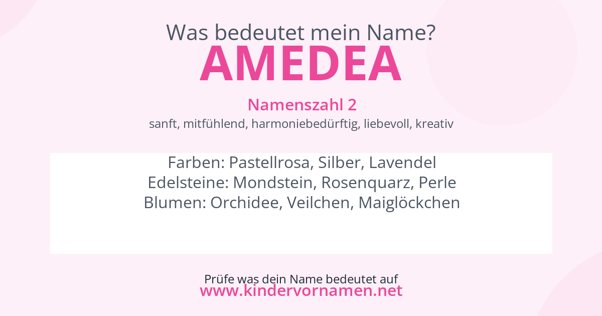 Was bedeutet der Name Amedea?