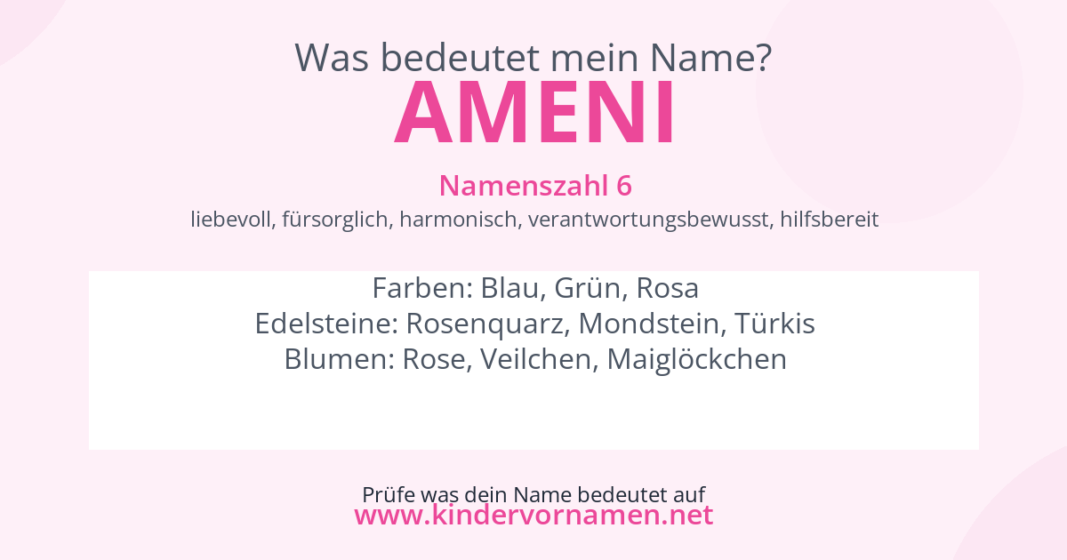 Was bedeutet der Name Ameni?
