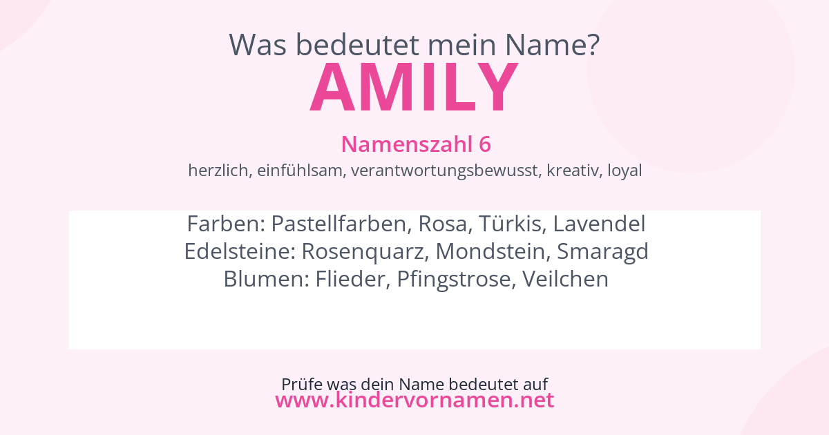 Was bedeutet der Name Amily?