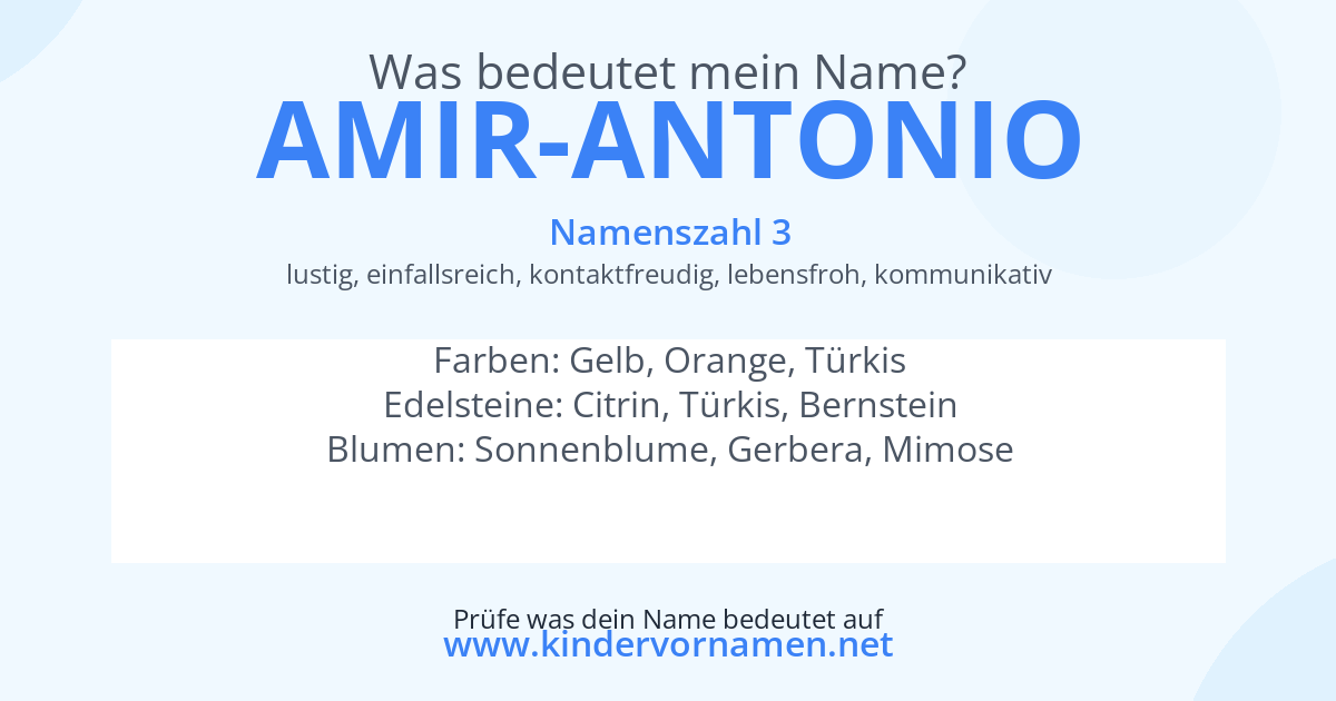 Was bedeutet der Name Amir-Antonio?