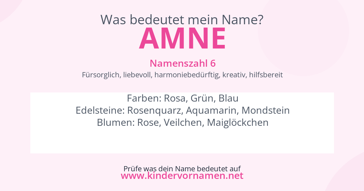 Was bedeutet der Name Amne?