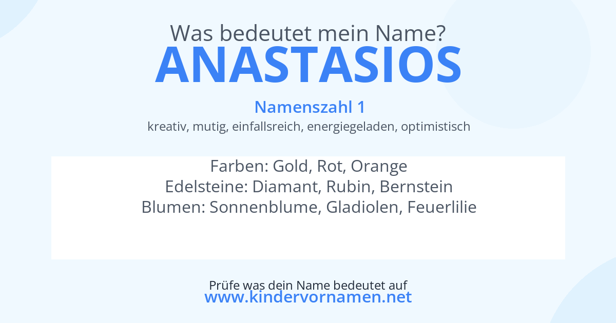 Was bedeutet der Name Anastasios?