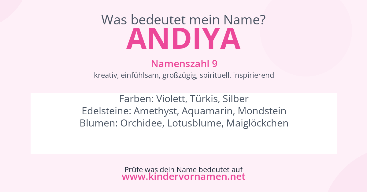 Was bedeutet der Name Andiya?