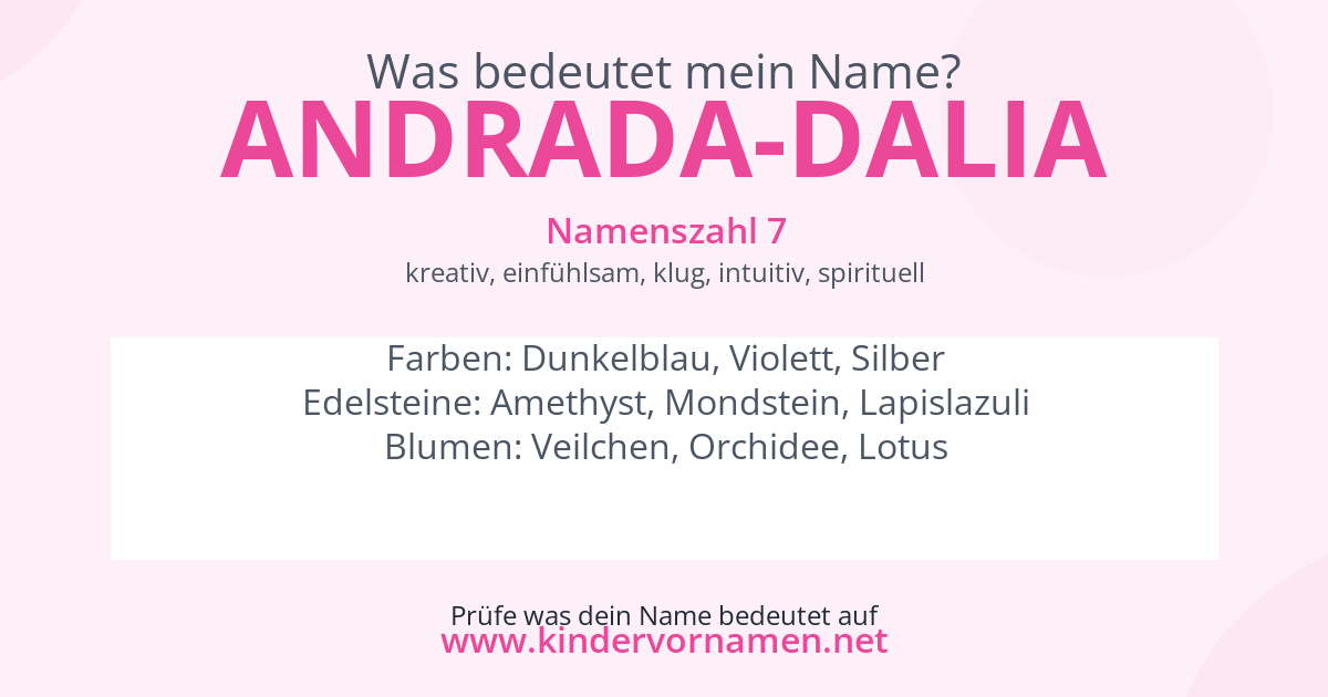 Was bedeutet der Name Andrada-Dalia?