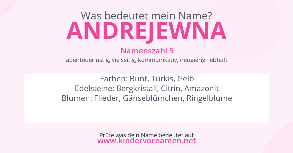 Was bedeutet der Name Andrejewna?