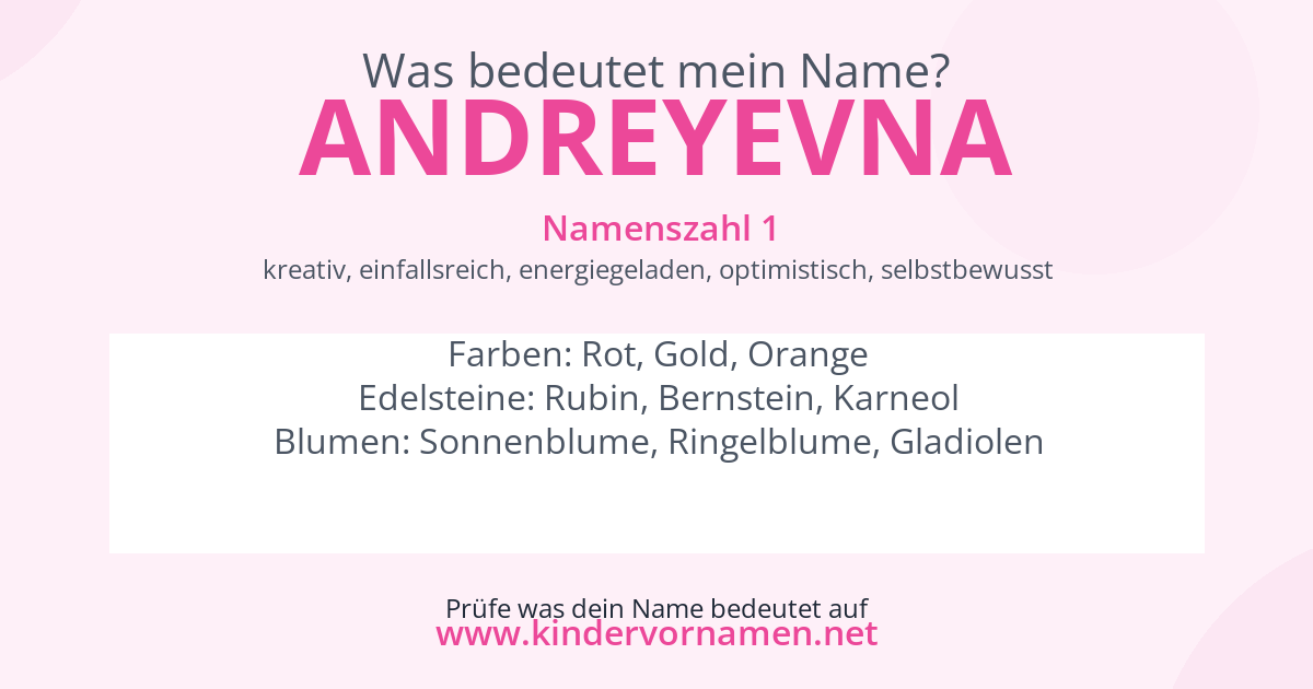 Was bedeutet der Name Andreyevna?
