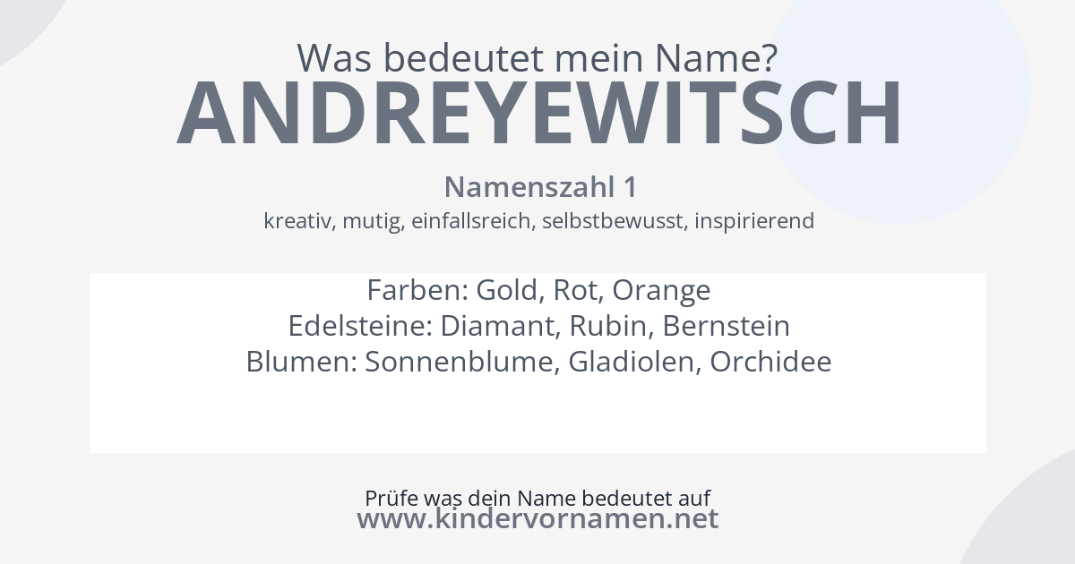 Was bedeutet der Name Andreyewitsch?