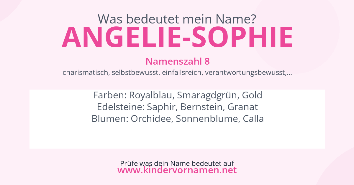Was bedeutet der Name Angelie-Sophie?