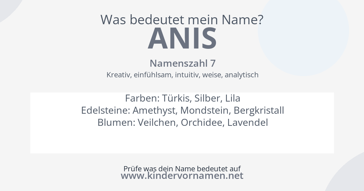 Was bedeutet der Name Anis?