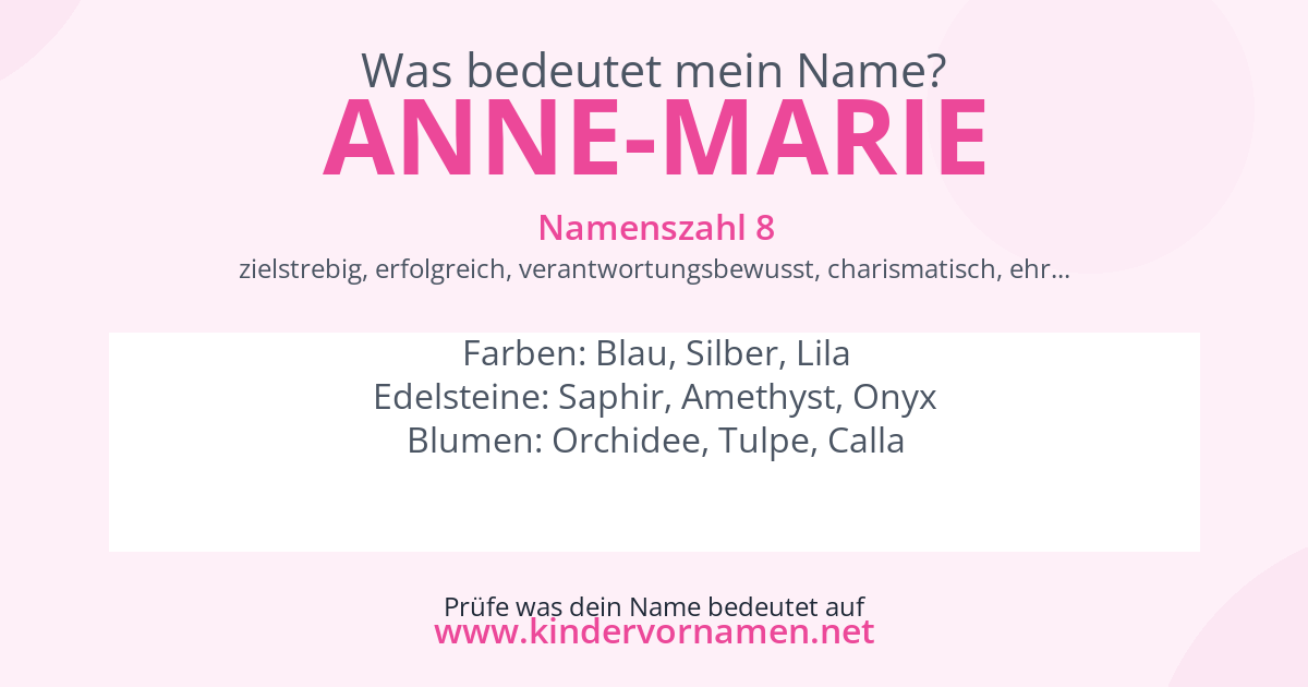 Was bedeutet der Name Anne-Marie?