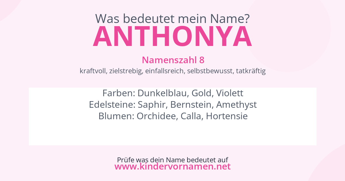 Was bedeutet der Name Anthonya?