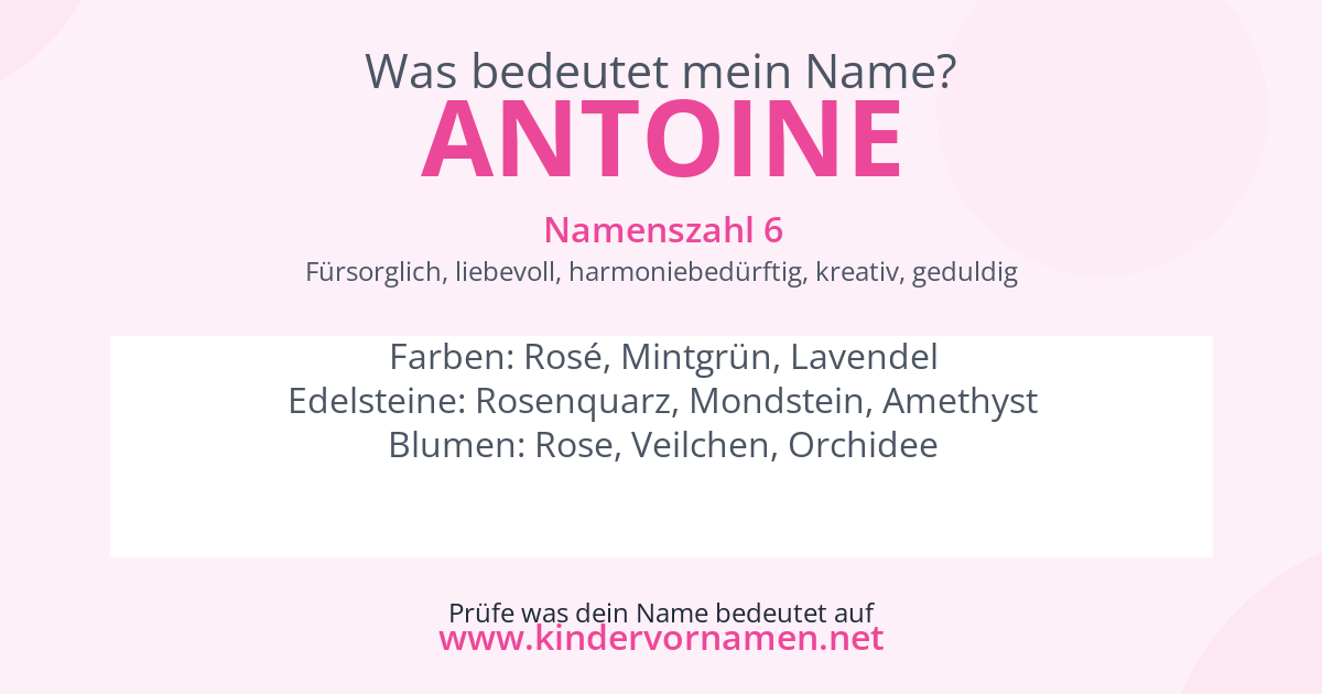 Was bedeutet der Name Antoine?