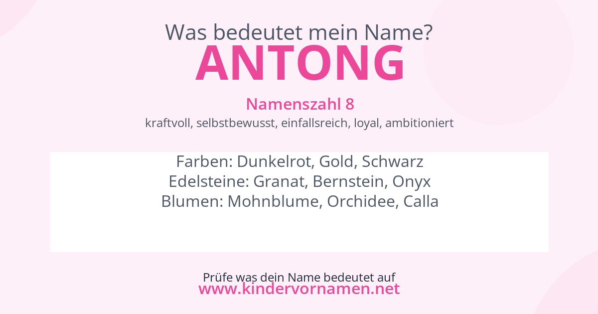 Was bedeutet der Name Antong?