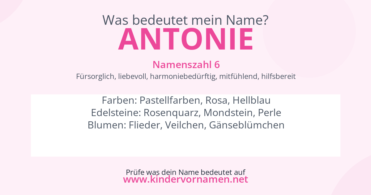 Was bedeutet der Name Antonie?
