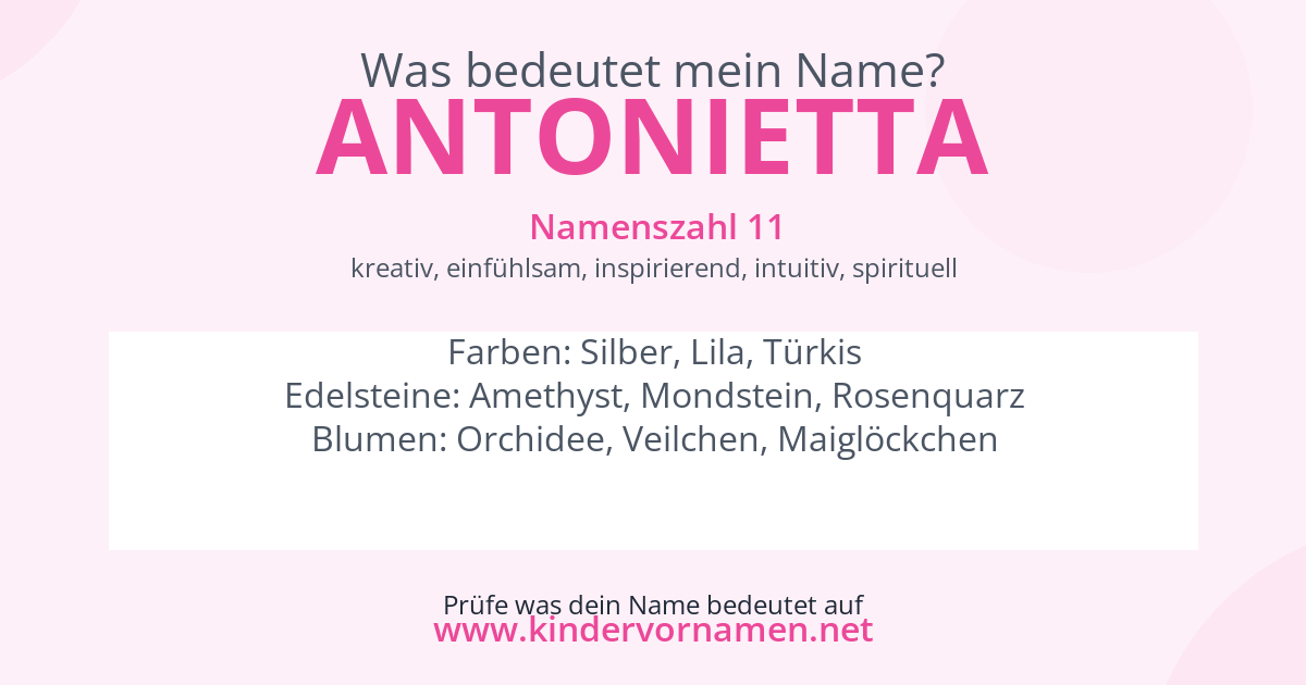 Was bedeutet der Name Antonietta?