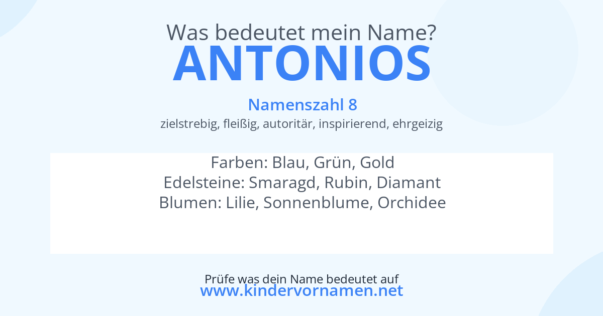 Was bedeutet der Name Antonios?