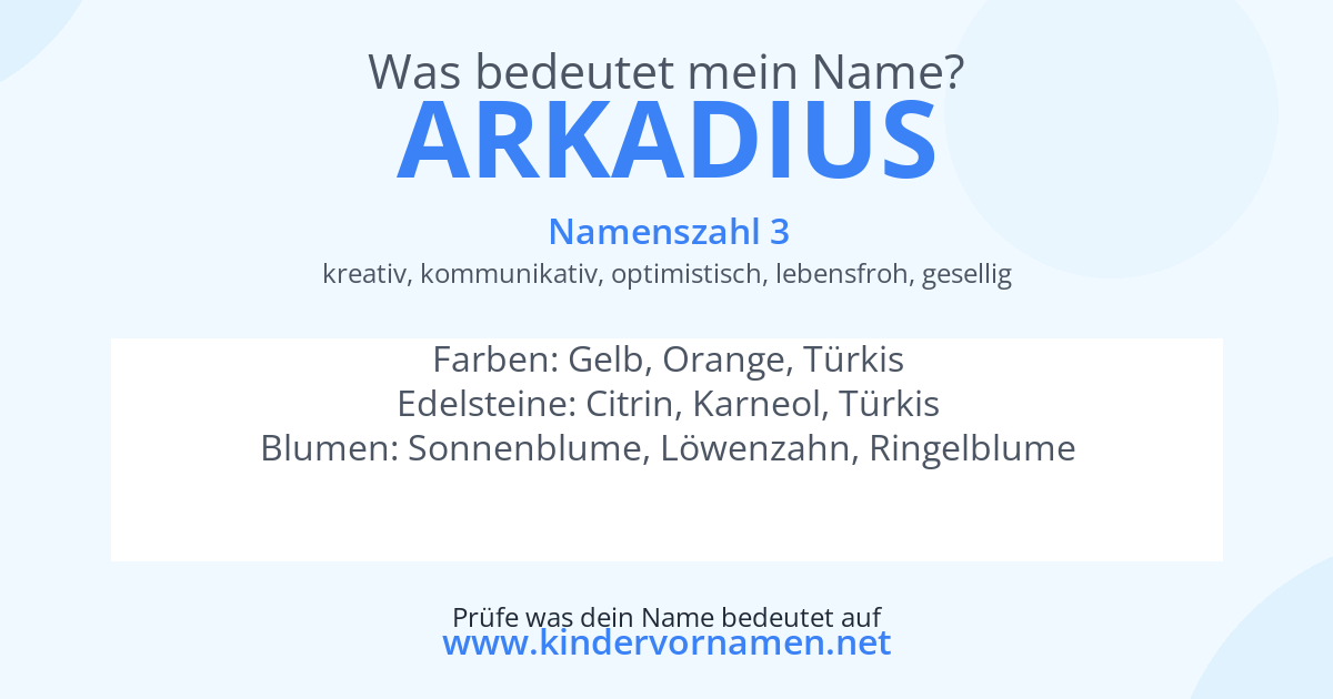 Was bedeutet der Name Arkadius?