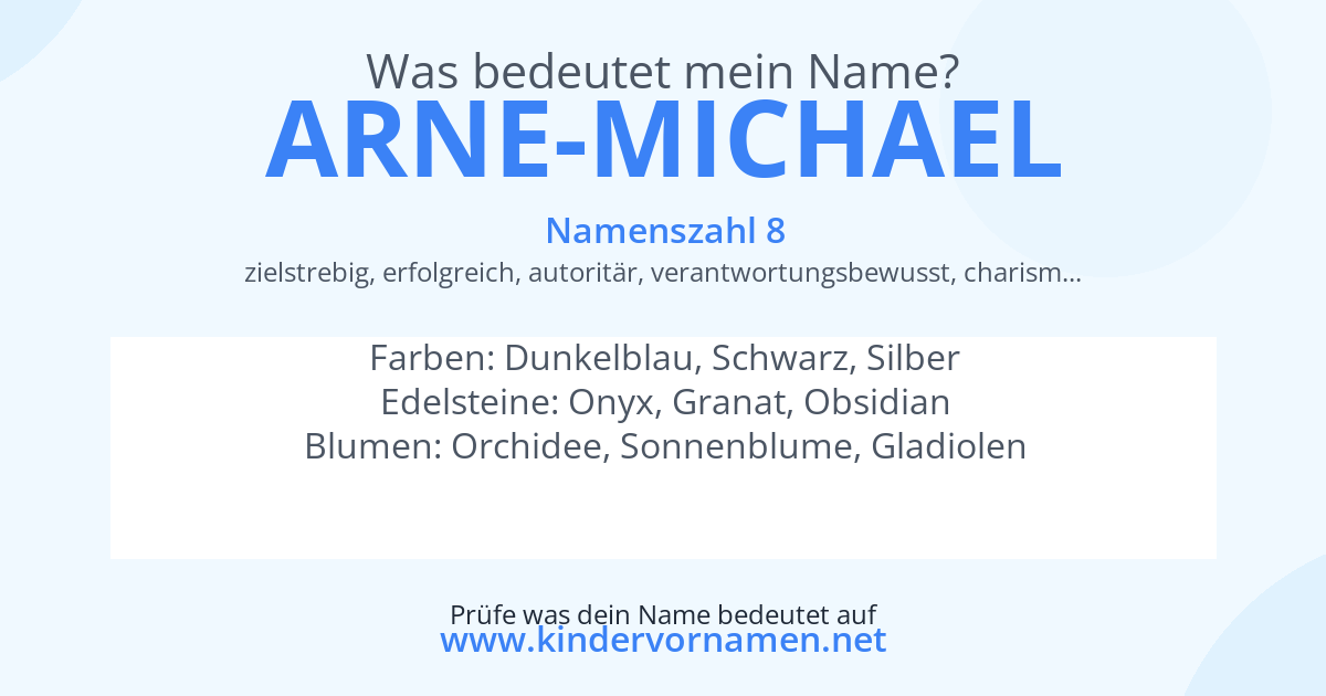 Was bedeutet der Name Arne-Michael?