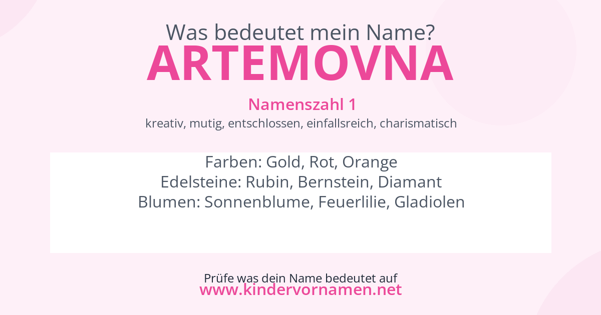 Was bedeutet der Name Artemovna?