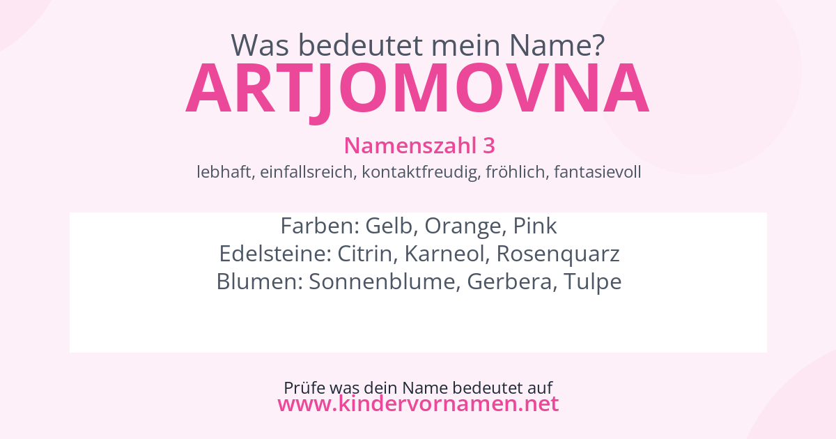 Was bedeutet der Name Artjomovna?