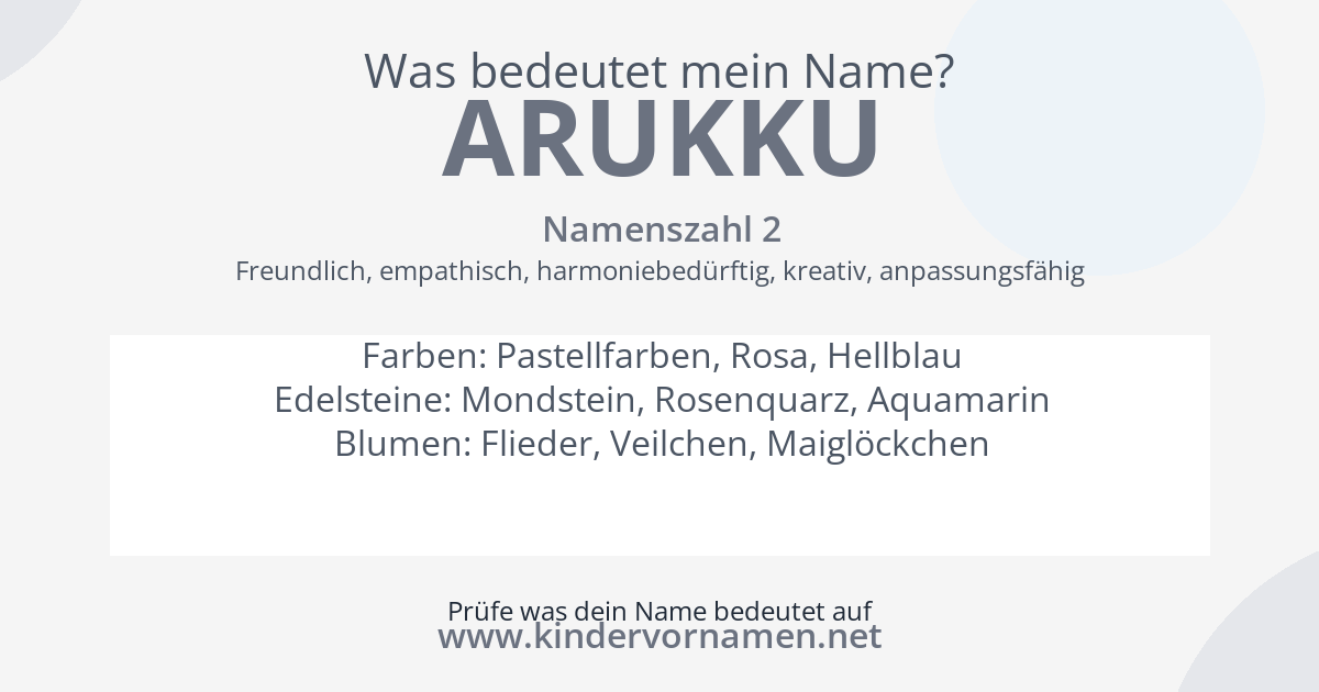 Was bedeutet der Name Arukku?