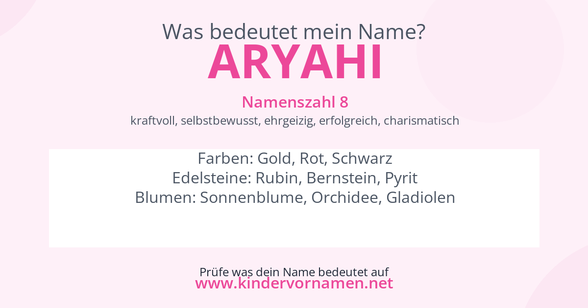 Was bedeutet der Name Aryahi?