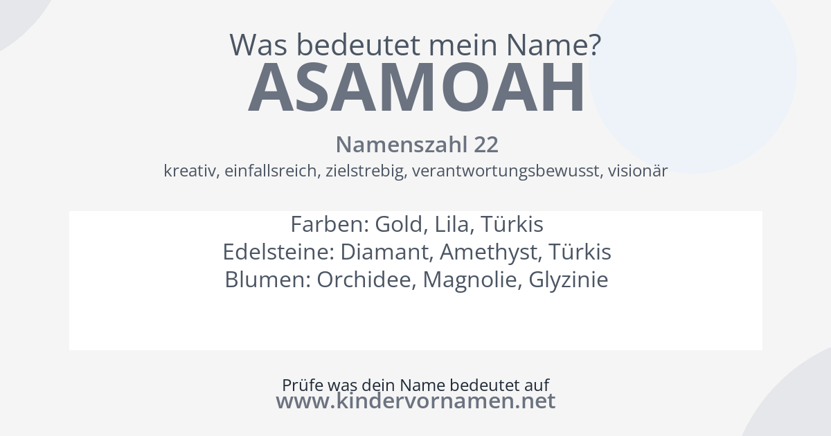 Was bedeutet der Name Asamoah?