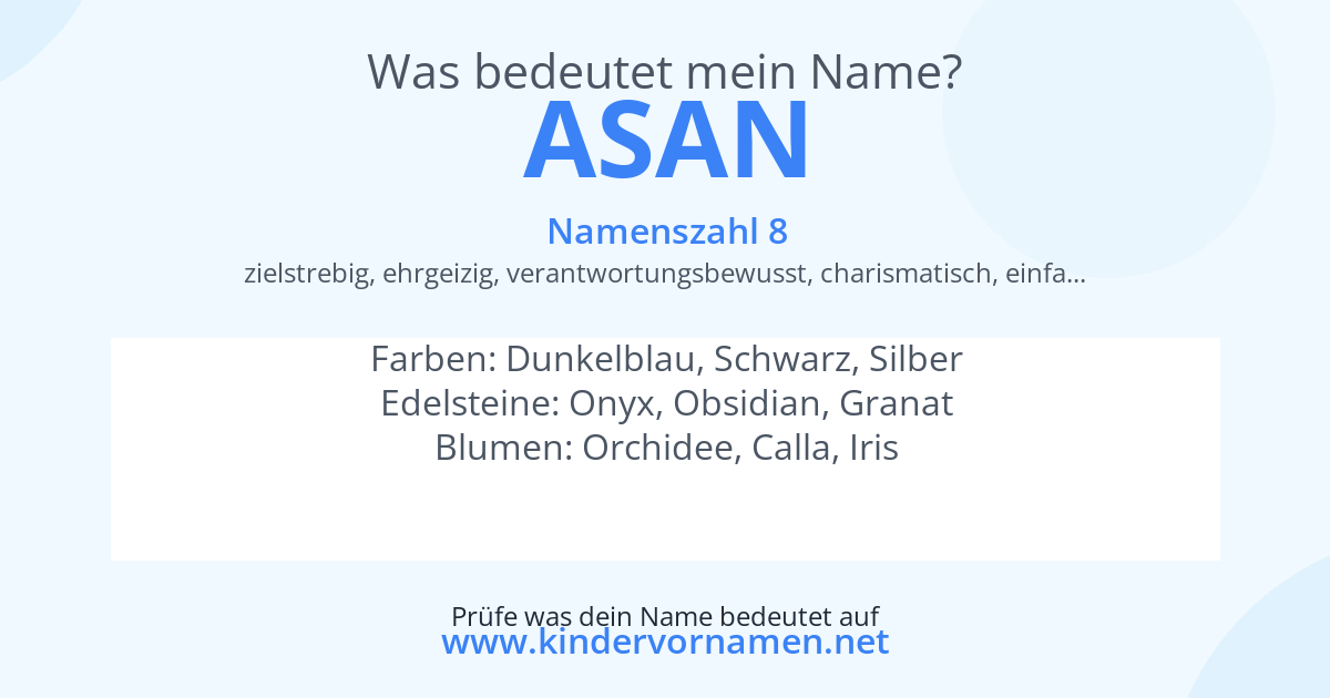 Was bedeutet der Name Asan?