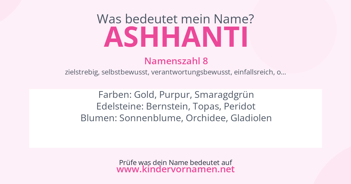 Was bedeutet der Name Ashhanti?