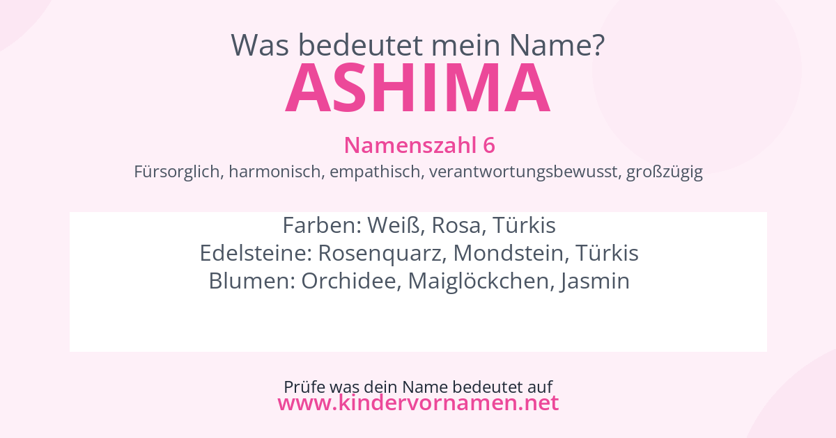 Was bedeutet der Name Ashima?