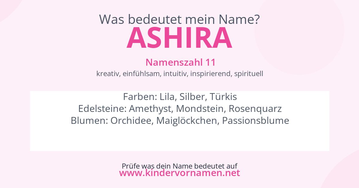 Was bedeutet der Name Ashira?