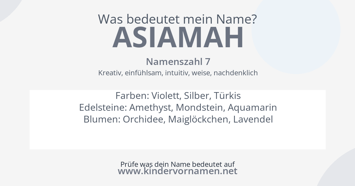 Was bedeutet der Name Asiamah?