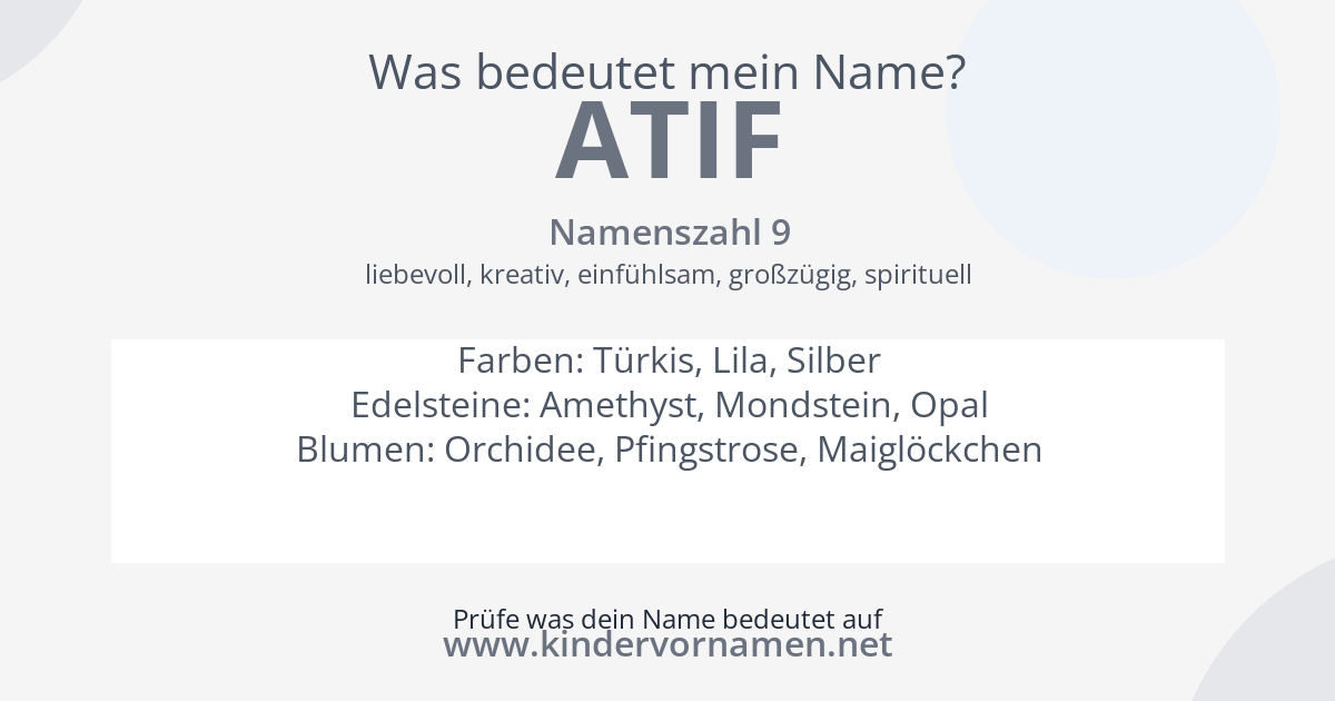 Was bedeutet der Name Atif?