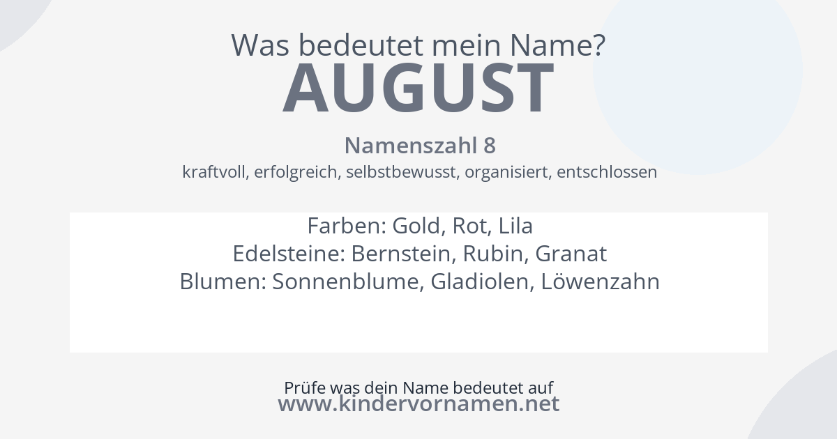Was bedeutet der Name August?