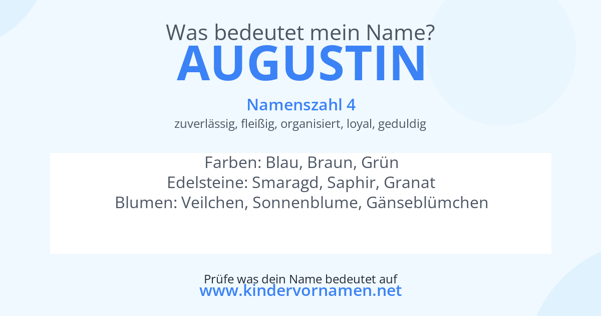 Was bedeutet der Name Augustin?