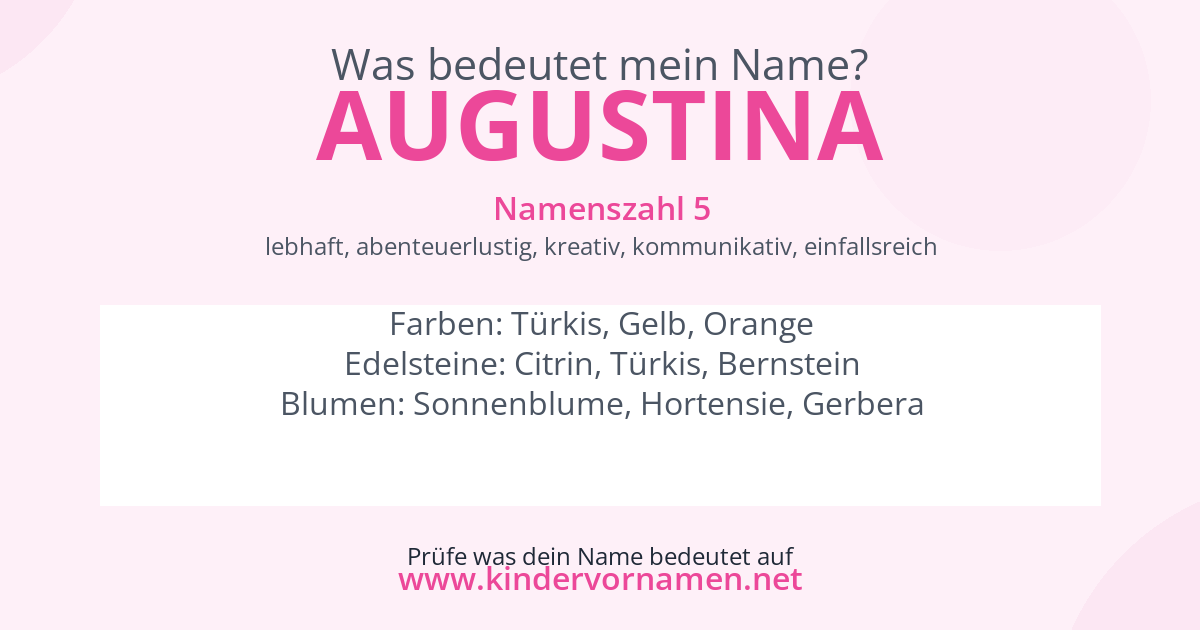 Was bedeutet der Name Augustina?