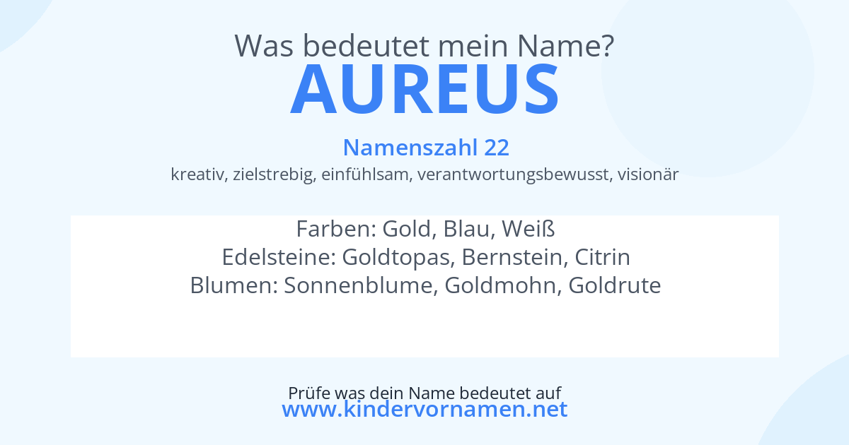 Was bedeutet der Name Aureus?