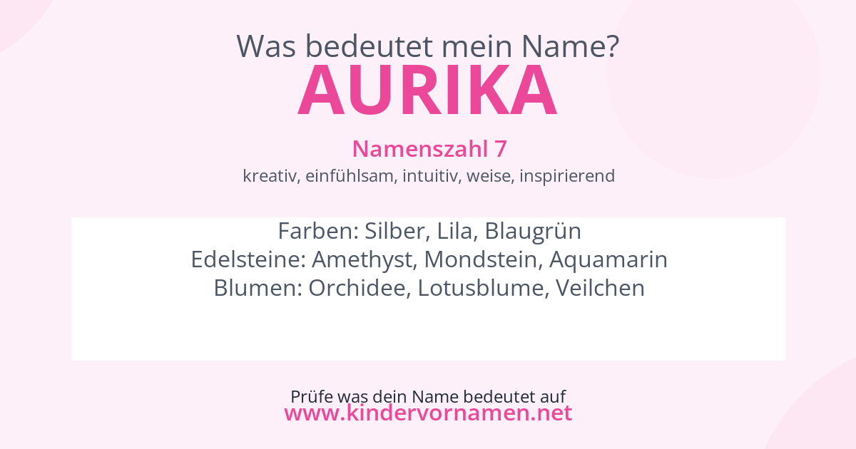 Was bedeutet der Name Aurika?