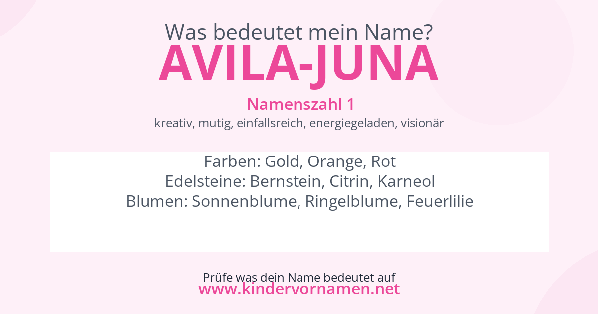 Was bedeutet der Name Avila-Juna?