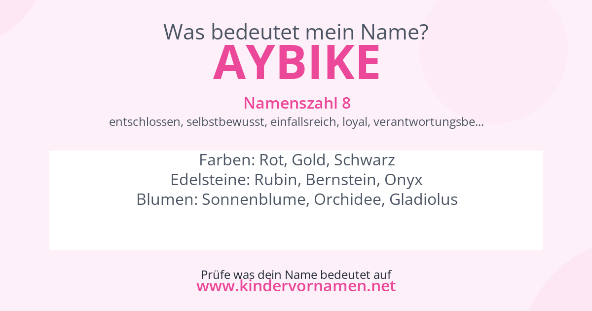 Was bedeutet der Name Aybike?