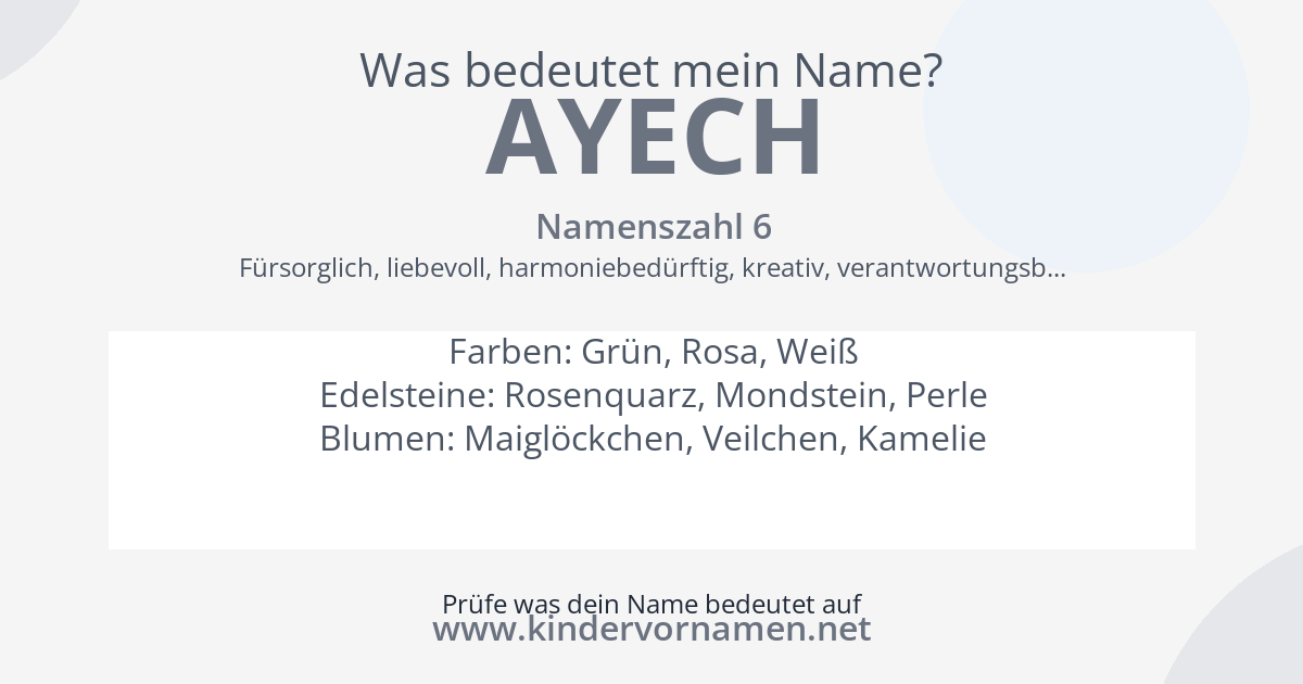 Was bedeutet der Name Ayech?