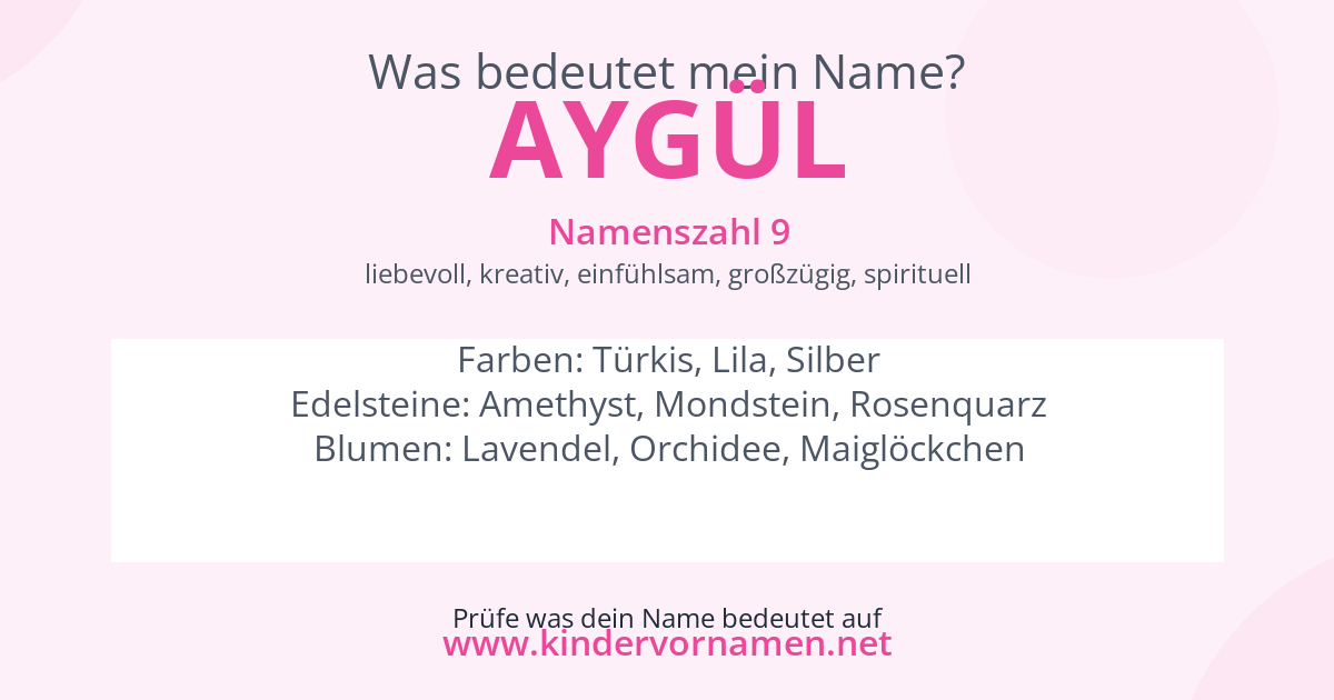 Was bedeutet der Name Aygül?