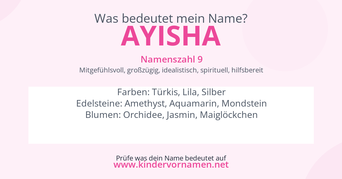 Was bedeutet der Name Ayisha?